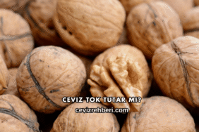 Ceviz Tok Tutar mı?